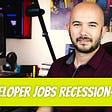 Dino Cajic answering Are Developer Jobs Recession Proof?