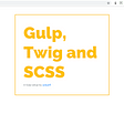 Gulp, Twig and SCSS, a HTML front-end project.