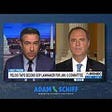 House Rep. Adam Schiff and MSNBC Host Ari Melber