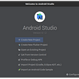 Welcome screen on opening Android Studio