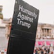Humanity against Trump