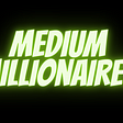 writing for medium, making money with medium, writing for money, Medium Partnership, Medium, Medium Millionaires