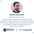 A picture of Martin Kreitmair and a quote from him about working together with DECUS network