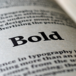 The word “Bold” in a book