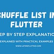 Shuffle List In Flutter