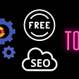 10 Free SEO Tools with an image of a man using a wrench with a checklist in the background.