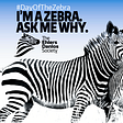 Two zebras next to each other along with #DayOfTheZebra I’m A Zebra. Ask Me Why. The Ehlers Danlos Society