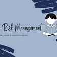Learning and understanding Crypto Risk Management