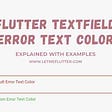 Flutter Textfield Error Text Color