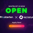 Octopus Protocol IDO Whitelisting is Now Open on Prostarter Launchpad
