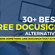 Best Free Alternatives to Docusign