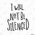 I will not be silenced.