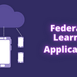Federated Learning Applications