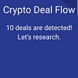 Crypto Deal Flow: September 24–28