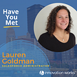 Have You Met…Lauren Goldman