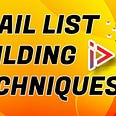 Email List Building Techniques