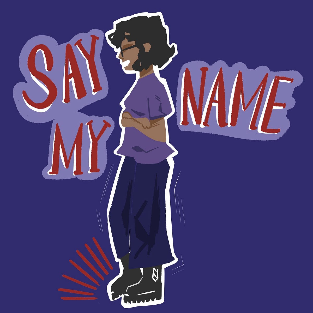Say My Name By Maya Tuviera If They Can Learn To Say Tchaikovsky By Chika Chika Medium