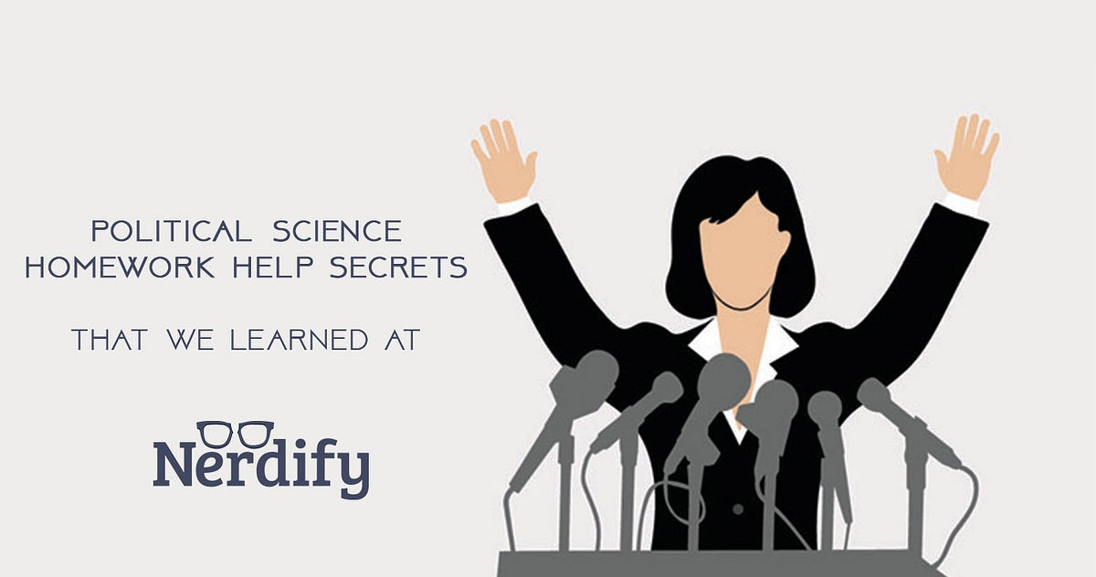 Political science homework help free Political science homework help free