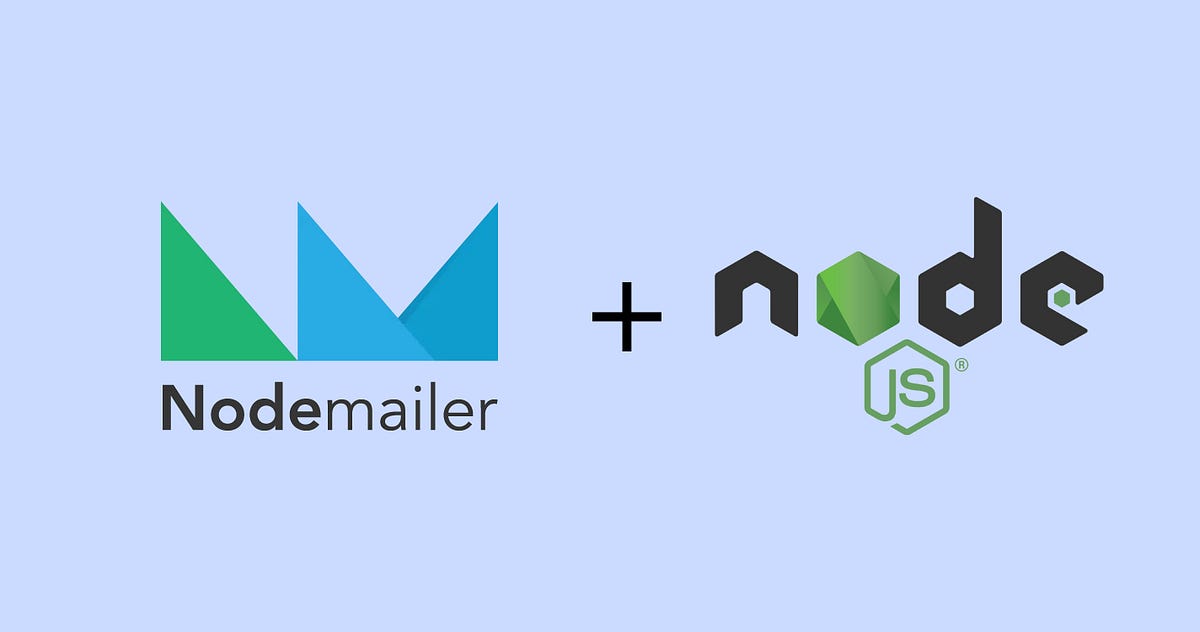 Send email using Node Mailer in Node.JS by TUSHAR KANJARIYA Medium