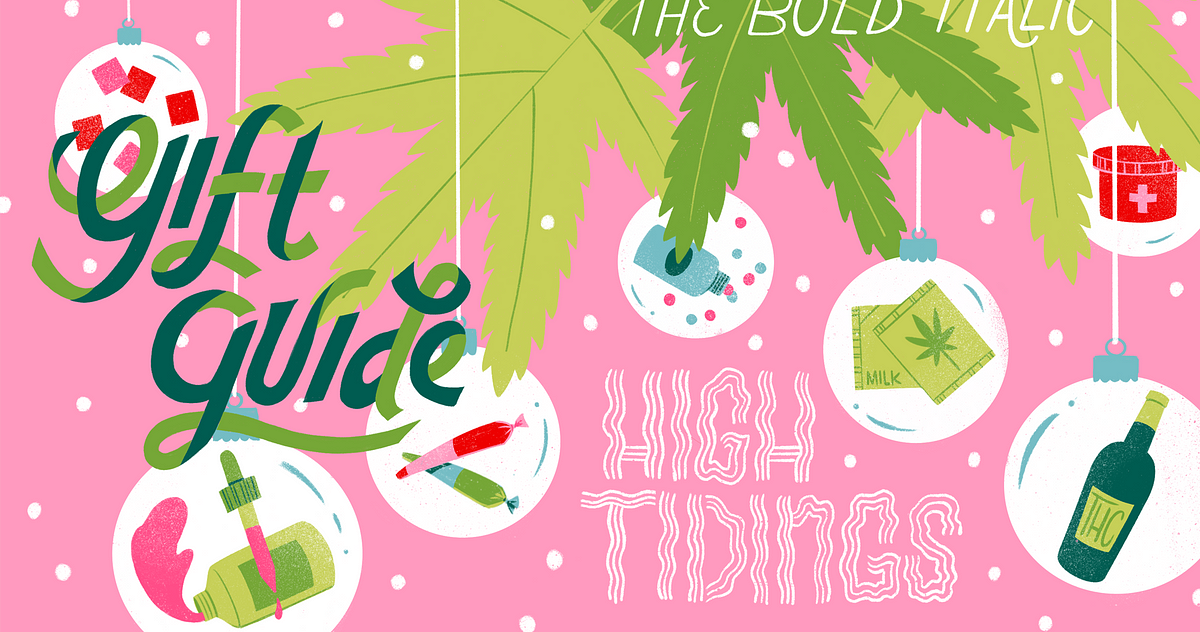 Download The Bold Italic's Cannabis Gift Guide | by Kaisha-Dyan McMillan | The Bold Italic