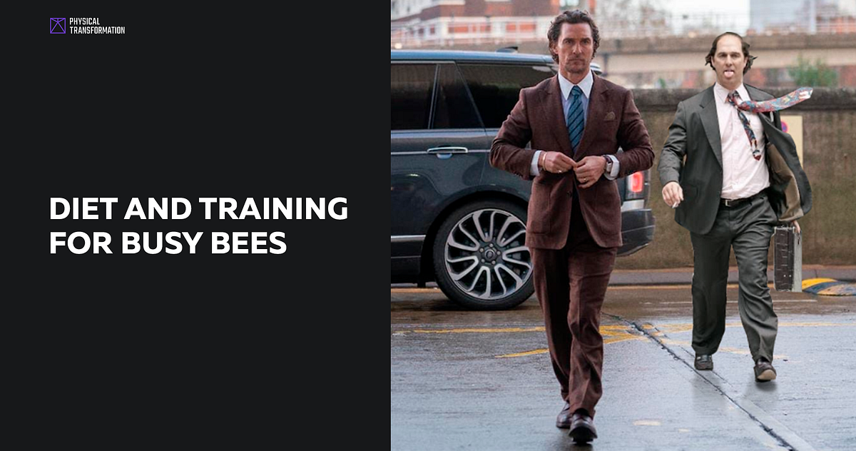 DIET AND TRAINING FOR BUSY BEES. I don’t have that many friends and