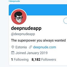 The Scariest Thing About DeepNude Wasn’t the Software