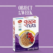 If Nobody Loves Grape-Nuts, Why Is It Sold Out Everywhere?