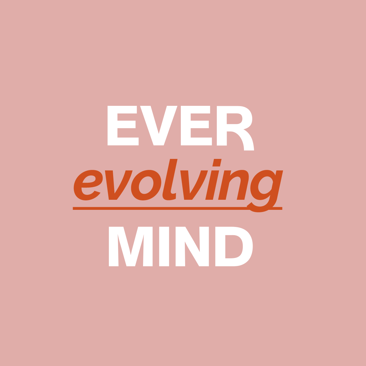Ever - expanding - Mind
