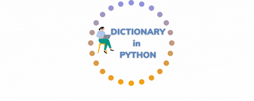 Python Data Structures- Dictionary