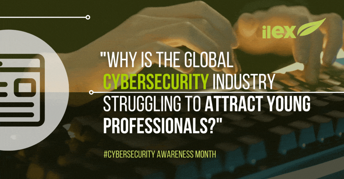Why is the Global Cybersecurity Industry Struggling to Attract Young Professionals?