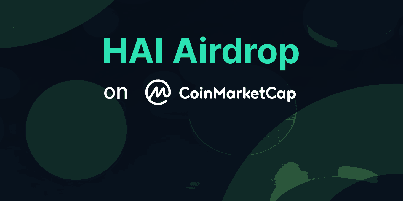 Hai Airdrop On Coinmarketcap 1000 Winners Selected By Hacken Club Medium Hai Airdrop On Coinmarketcap 1000 Winners Selected By Hacken Club Medium