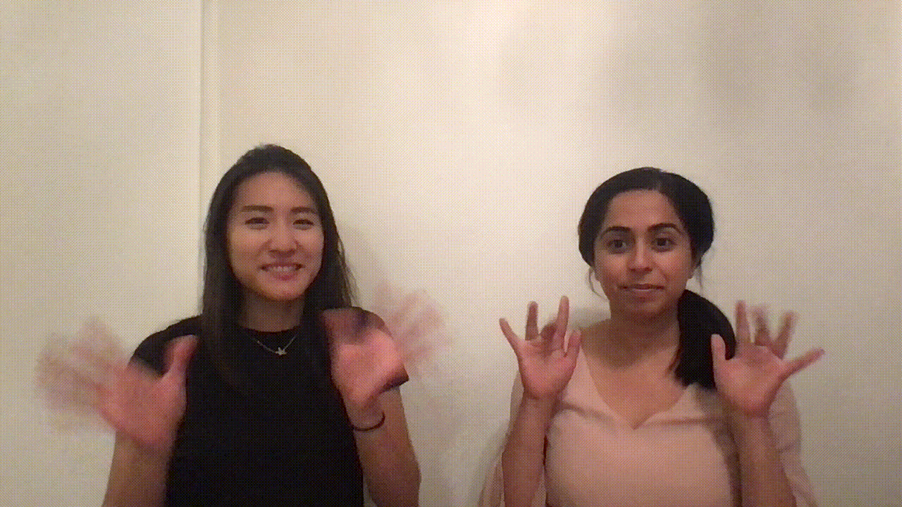 Hold your hands up and wave your hands (left) or wiggle your fingers (right) swiftly