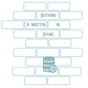 Database schema is not written in stone