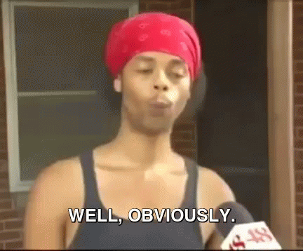 A dude wearing a red bandana saying, “Well, obviously.”