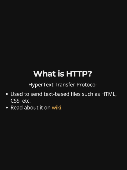 A slideshow explaining HTTP: can be found https://git.io/JUWbX for the blind.