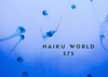 Haiku World 575