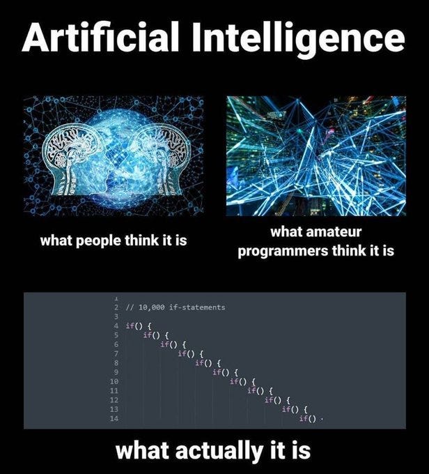 Don’t worry, Artificial Intelligence May Never Be Enough…