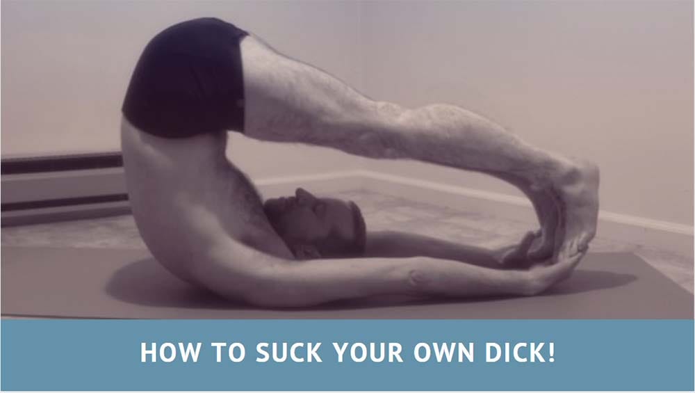 Positions to suck your own cock