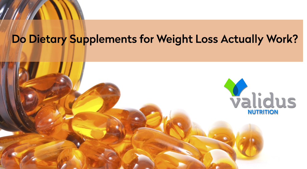 Do Dietary Supplements for Weight Loss Actually Work? by validus
