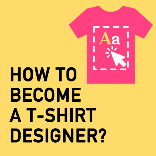 How to become a t-shirt designer in less than 1–2 days? | by PicsKid ...