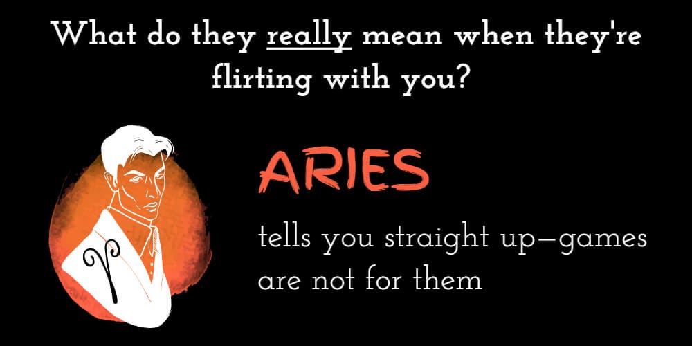 what-each-zodiac-sign-really-means-when-they-flirt-with-you-by