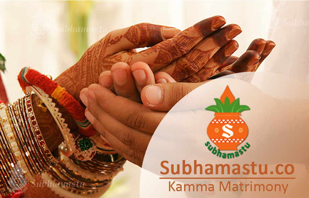 Reasons To Choose Subhamastu Kamma Matrimony As Your Preferred