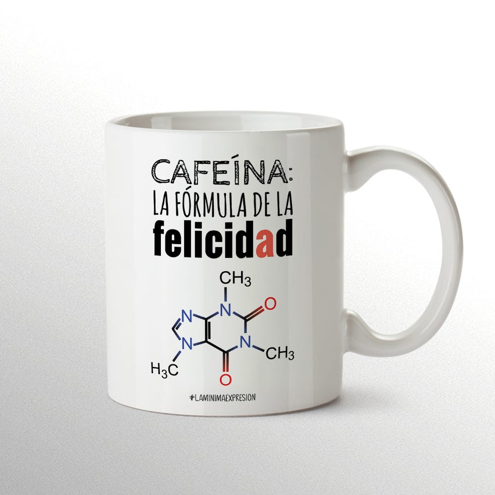 Taza “Cafeína: la fórmula de la felicidad” | by La Mínima Expresión | Medium
