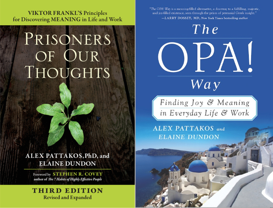 Life Liberty And The Pursuit Of Meaning By Alex Pattakos Ph D Thrive Global Medium Life Liberty And The Pursuit Of Meaning By Alex Pattakos Ph D Thrive Global Medium