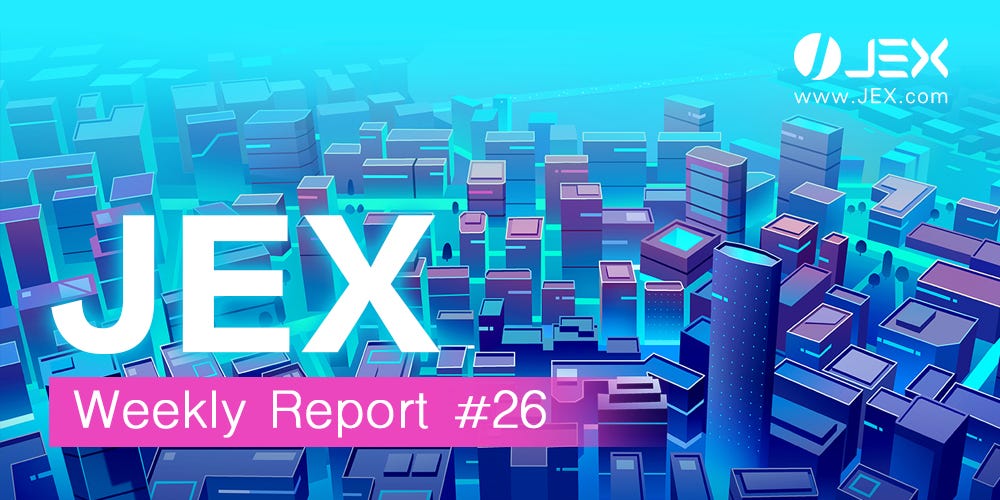 JEX Weekly Report 26 Tech Updates By Jex Platform Medium