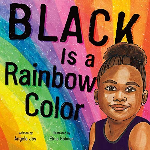 The Cover Page of Black is a Rainbow Color — Rainbow background with beautiful black little girl.