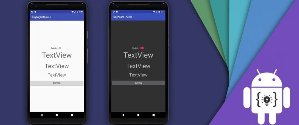 How to add the DayNight Theme to an Android app using Kotlin | by Nwokocha  Wisdom Maduabuchi | Medium