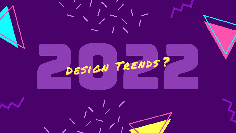2022年设计趋势
