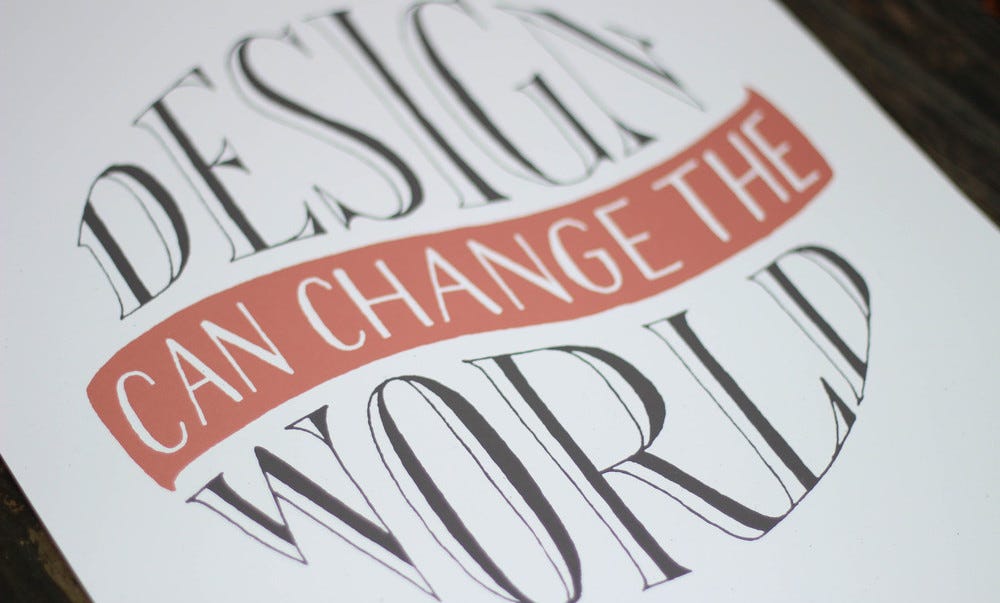 Can Design Change the World?. Can anything really change the world