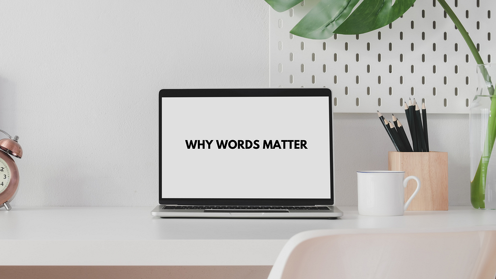 Why Words matter.. I’ll tell you a ‘true’ story — Years… by Robert Docherty Medium